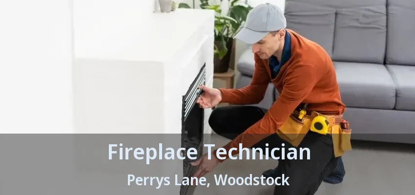 Fireplace Technician Perrys Lane, Woodstock - ON Fireplace Technician Perrys Lane, Woodstock - ON