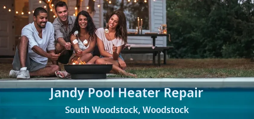 Jandy Pool Heater Repair South Woodstock, Woodstock - ON